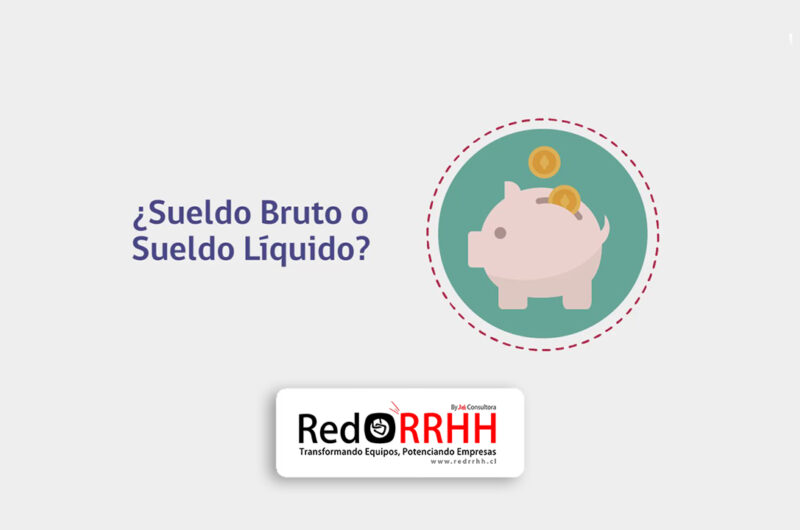 En esta guía encontrarás una explicación clara y completa sobre qué es el sueldo bruto, qué es el sueldo líquido, cuáles son los descuentos en Chile y cómo hacer el cálculo paso a paso.